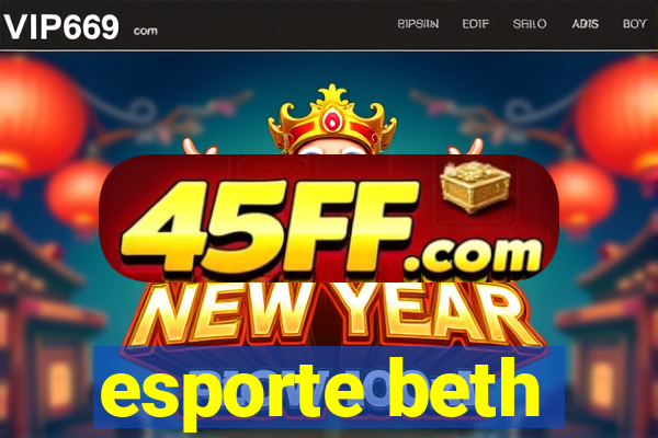 esporte beth